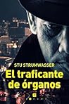 El Traficante de Organos (Spanish Edition)