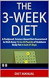 The 3 week diet s...