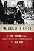 Moscow Nights: The Van Clib...