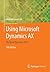 Using Microsoft Dynamics AX...