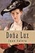 Doña Luz (Spanish Edition)