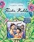 Frida Kahlo and the Bravest Girl in the World: Famous Artists and the Children Who Knew Them (Anholt's Artists Books For Children)
