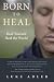 Born To Heal