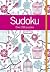 Sudoku: Over 250 Puzzles