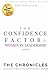 The Confidence Factor for Women in Leadership presents The Chronicles: An Exclusive Collection of Journals for Women in Leadership