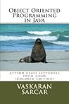 Object Oriented Programming in Java: Attend class lecturers from home(Colored Edition)