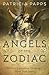 Angels of the Zodiac: Divin...