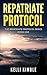 Repatriate Protocol