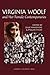 Virginia Woolf and Her Female Contemporaries: Selected Papers from the 25th Annual International Conference on Virginia Woolf (Clemson University Press w/ LUP)