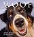 Woof: A book of happiness for dog lovers (Animal Happiness)