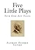 Five Little Plays: Five One...