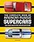 The Complete Book of American Muscle Supercars: Yenko, Shelby, Baldwin Motion, Grand Spaulding, and More