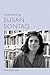 Understanding Susan Sontag (Understanding Contemporary American Literature)