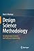 Design Science Methodology for Information Systems and Software Engineering