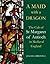 A Maid with a Dragon: The Cult of St Margaret of Antioch in Medieval England (British Academy Monographs)
