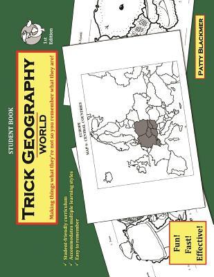 Trick Geography: World--Student Book: Making things what they're not so you remember what they are!