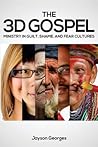 The 3D Gospel: Mi...