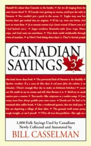 Canadian Sayings 3 (Mass Market Paperback)
