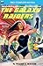 The Galaxy Raiders/Space Station #1: Double Novel #1