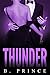 Come Like Thunder: Older Man Younger Woman First Time