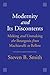 Modernity and Its Discontents: Making and Unmaking the Bourgeois from Machiavelli to Bellow