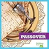 Passover (Bullfrog Books: Holidays) Passover (Bullfrog Books: Holidays)