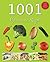 1001 Vegetarische Rezepte
