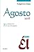 Agosto 2016, con Él