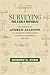 Surveying the Early Republic: The Journal of Andrew Ellicott, U.S. Boundary Commissioner in the Old Southwest, 1796-1800 (Library of Southern Civilization)