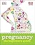 Pregnancy: The Beginner's Guide
