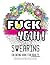 Fck Yeah: Swearing Coloring Book for Adults: Unhallowed Profanity and Rude Words: Fun Gifts for Stress Relieve: Creative Cursing Sweary Color Pages ... Ups Relaxation: 25 Creative Swearword Designs