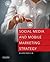 Social Media and Mobile Marketing Strategy
