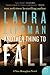 Another Thing to Fall (Tess Monaghan #10)