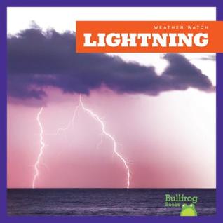 Lightning (Bullfrog Books: Weather Watch)