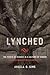 Lynched: The Power of Memor...