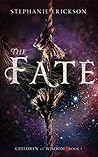The Fate by Stephanie Erickson