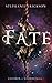 The Fate (Children of Wisdom #1)