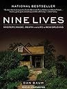 Nine Lives by Dan Baum