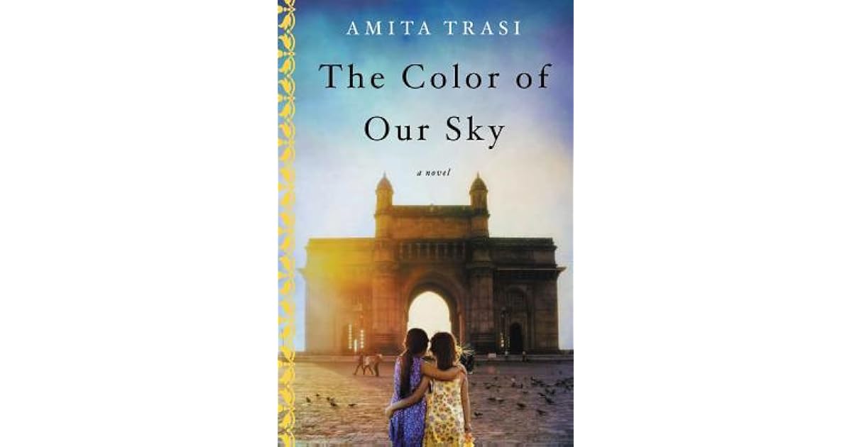 The Color of Our Sky by Amita Trasi