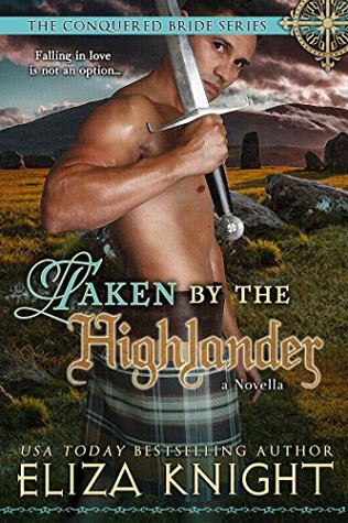 Taken by the Highlander (Conquered Bride, #2.5)
