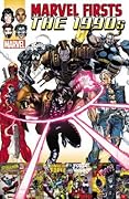 Marvel Firsts 2: The 1990s