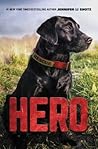 Hero by Jennifer Li Shotz