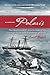 Polaris: The Chief Scientist's Recollections of the American North Pole Expedition, 1871-73 (Northern Lights, 19)