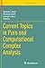 Current Topics in Pure and Computational Complex Analysis (Trends in Mathematics)