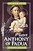 An Hour With Saint Anthony ...