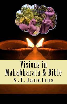 Visions in Mahabharata and Bible