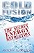 Cold Fusion - The Secret Energy Revolution by Antony Cyril Sutton