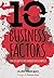 10 Business Factors: ...con los que evitar la muerte de tu empresa (Spanish Edition)