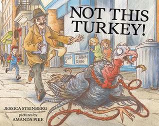 Not This Turkey! (Hardcover)