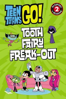 Teen Titans Go! (TM): Tooth Fairy Freak-Out